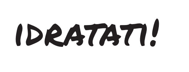Calice da vino scritta divertente "idratati !" nero